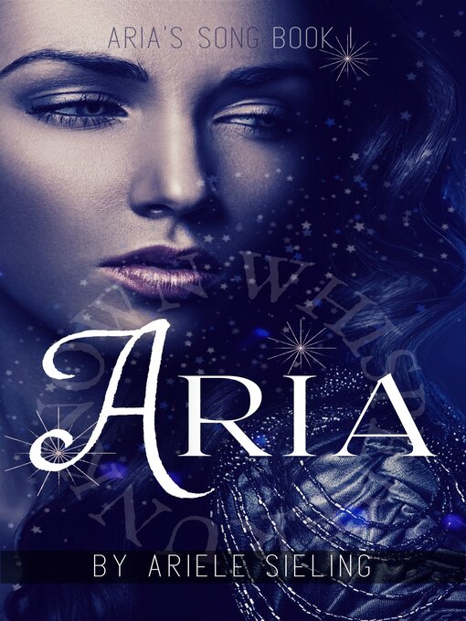 Title details for Aria by Ariele Sieling - Available